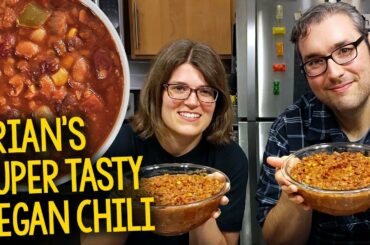 Recipe: Brian's Super Tasty Vegan Chili (Plant-Based, Oil-Free)