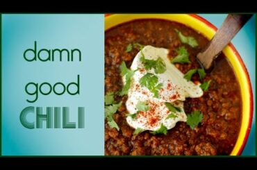 Damn Good Chili Recipe - 4 Hour - No Bean Chili  Low Fat Low Carb