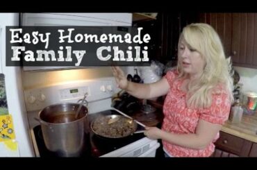 Large Family Cooking | Easy Homemade Chili Recipe