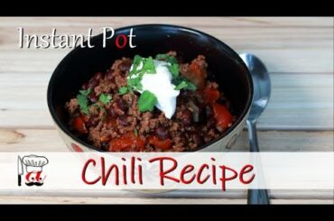 Ground Beef Chili Recipe | Instant Pot Recipes