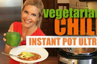 Instant Pot Vegetarian Chili | Plant Based Chili recipe