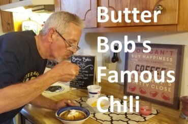 Butter Bob's Famous Chili