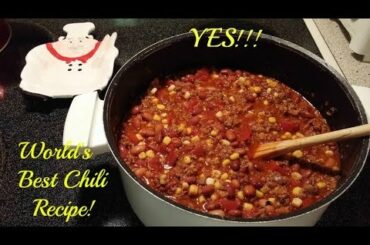 World's Best Chili Recipe ~ Delish!!!