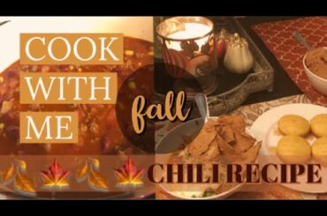COOK WITH ME | FALL CHILI RECIPE 2018