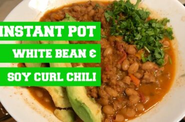 Instant Pot White Bean Soy Curl Chili Recipe [plant-based, vegan, gluten-free]