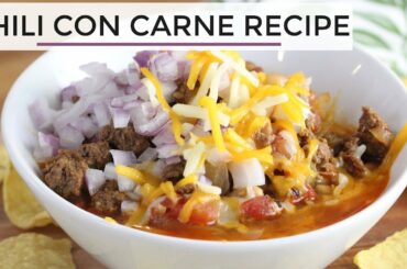 Chili Con Carne | Easy Healthy Chili Recipe
