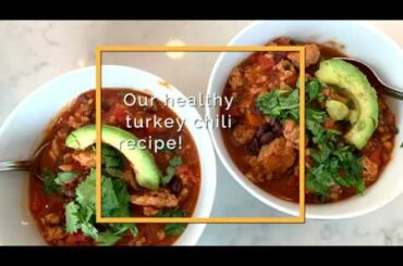 HEALTHY TURKEY CHILI RECIPE // Cooking | Next With Nita