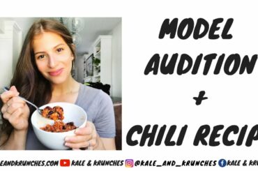 Healthy Slow Cooker Chili Recipe | Audition to Model| Weekly Vlog