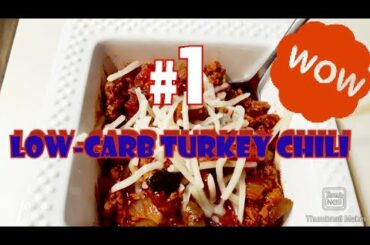 Low Carb / KETO Turkey Chili Recipe