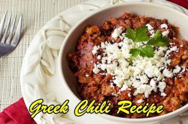 Greek Chili Recipe