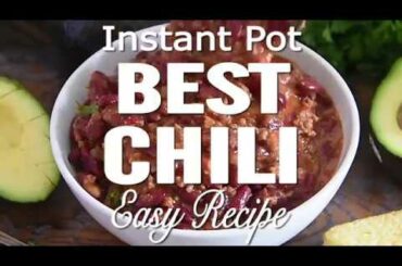 Best Instant Pot Chili Recipe