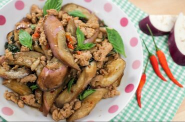 Eggplant w/ Basil & Chili Paste Stir-Fry Recipe มะเขือยาวผัดพริกเผา - Hot Thai Kitchen!