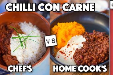3 Chilli Con Carne Recipes COMPARED. Which is best?! | Quick vs Classic vs Chef’s Gourmet