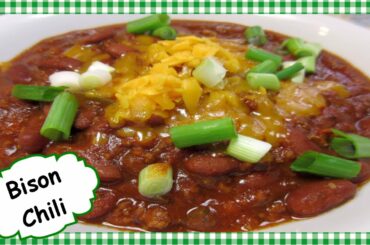 How to make Cowboy Buffalo Chili ~ Ground Bison Recipe