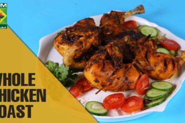 Perfect Whole Chicken Roast | Tarka | Masala TV Show | Rida Aftab