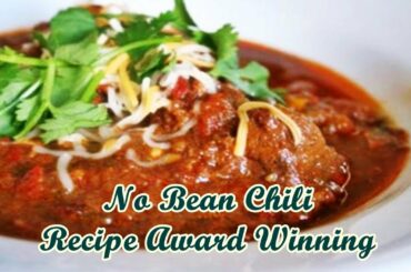 No Bean Chili Recipe Award Winning