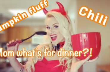 Chili And Pumpkin Fluff||Mom What's For Dinner?!