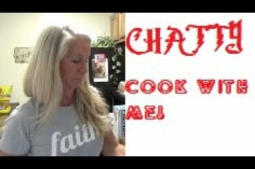 CHATTY COOK WITH ME!! IT'S CHILI TIME!!