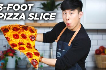 I Made A Giant 3-Foot Pizza Slice • Tasty