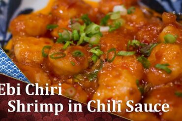 Ebi Chiri - Shrimp in Chili Sauce - Cooking Japanese Recipe
