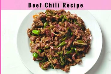 Beef Chili Recipe | Crispy Chilli Beef | Crispy Chilli Beef