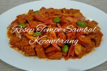 Resep Tempe Sambal Kecombrang. Red Ginger Lily in Chili with Tempe Recipe