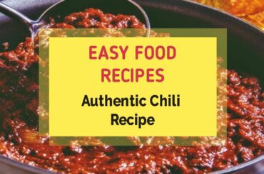 Authentic Chili Recipe