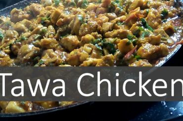 Tawa chicken recipe