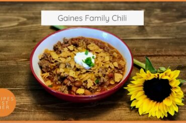 Gaines Family Chili Recipe | RecipesTested