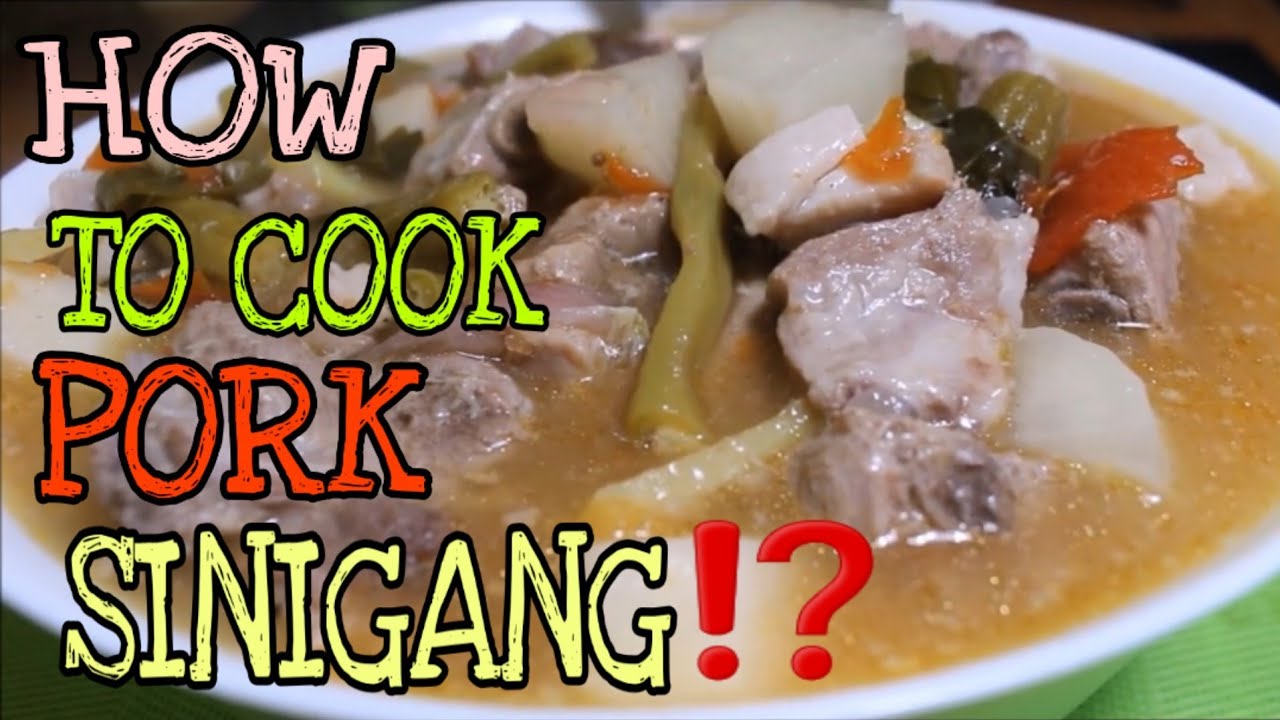 Pork Sinigang Recipe!How to cook pork sinigang? Panlasang pinoy Pinoy