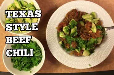 Texas Style Beef -Chili