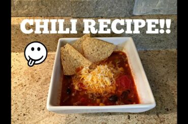 Easy Chili Recipe!!