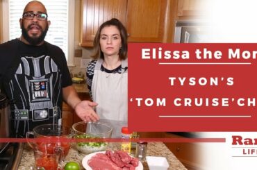 Tyson's Tom Cruise Chili Recipe | Elissa the Mom