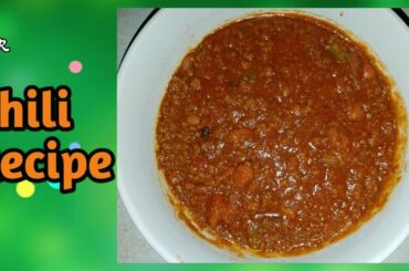 How to Cook Chili - Chili Recipe