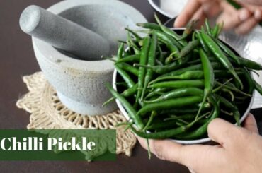 Indian Chilli Pickle Recipe | Fermented Chilli  | Pickled Chilli Peppers