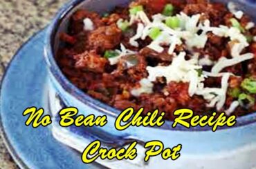 No Bean Chili Recipe Crock Pot