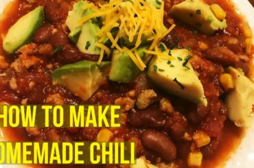 Homemade Chili From Scratch : Simple And Easy Chili Recipe beginners
