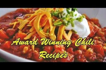 Award Winning Chili Recipes