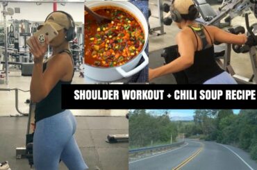SHOULDER WORKOUT AND CHILI SOUP RECIPE