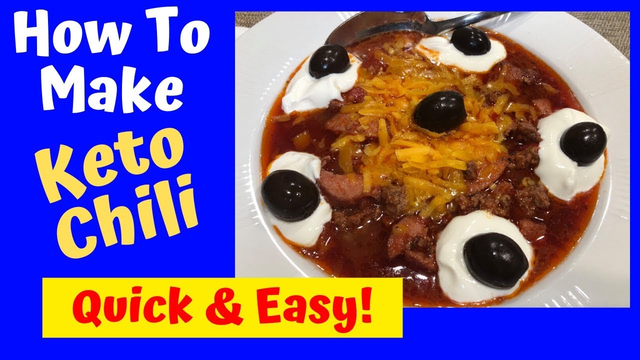 How To Make Keto Chili Quick & Easy Chili Chili