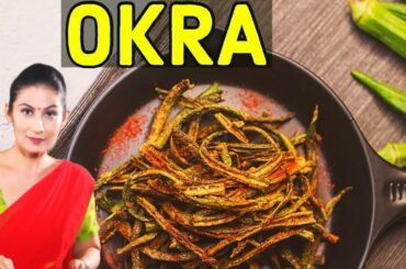 Kurkuri Bhindi I Okra Recipe I Indian Recipes I Chef Meghna I Meghna's Food Magic