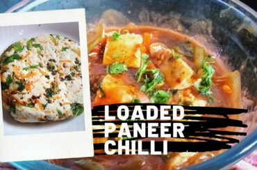 Loaded Paneer Chilli | Loaded Paneer Recipe | Paneer chilli with veggies