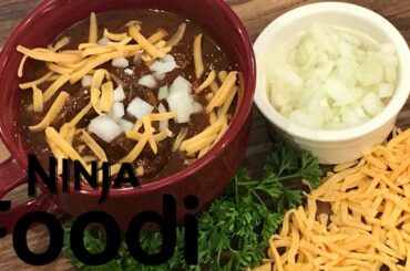 Beef Chuck Chili | Ninja Foodi Recipes | How to make chili in a Ninja Foodi or Instant Pot