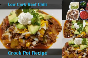 Low Carb Beef Chili | Keto Crock Pot Recipe