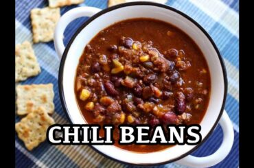 ⏰ Chili Beans - Easy Bean Stew - Vegan Beans recipe - How to Make Chili - Vegetarian Chili Recipe