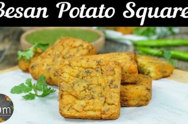 Besan Potato Squares | Besan Potato Squares Recipe