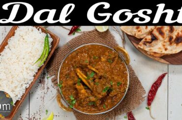 Dal Gosht | How to Make Dal Gosht | Dal Gosht Recipe