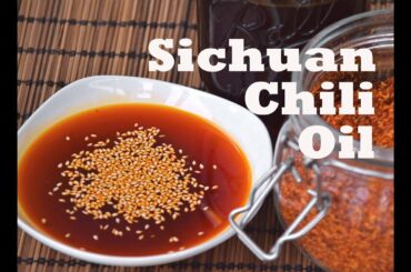 Sichuan Chili Oil - How to Make Spicy, Authentic Red Oil (四川红油)