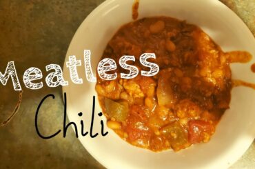 MEATLESS CHILI |🥣 vegan