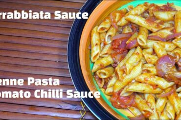 Arrabbiata - Tomato Chili Pasta Sauce - Arrabbiata Sauce - Penne Arrabbiata - Vegan Pasta